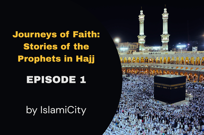 Ep 1 - Prophet Ibrahim (AS): The Foundation of Sacrifice